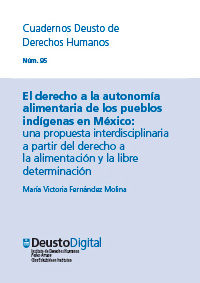 El derecho a la autonomía alimentaria de los pueblos indígenas