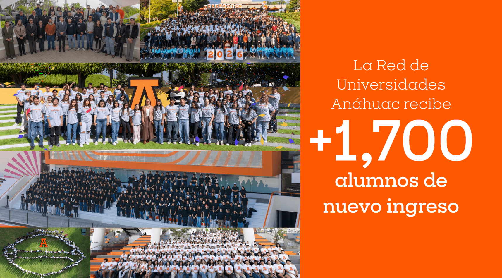 Más de 1,700 nuevos estudiantes se integran a la Red de Universidades Anáhuac