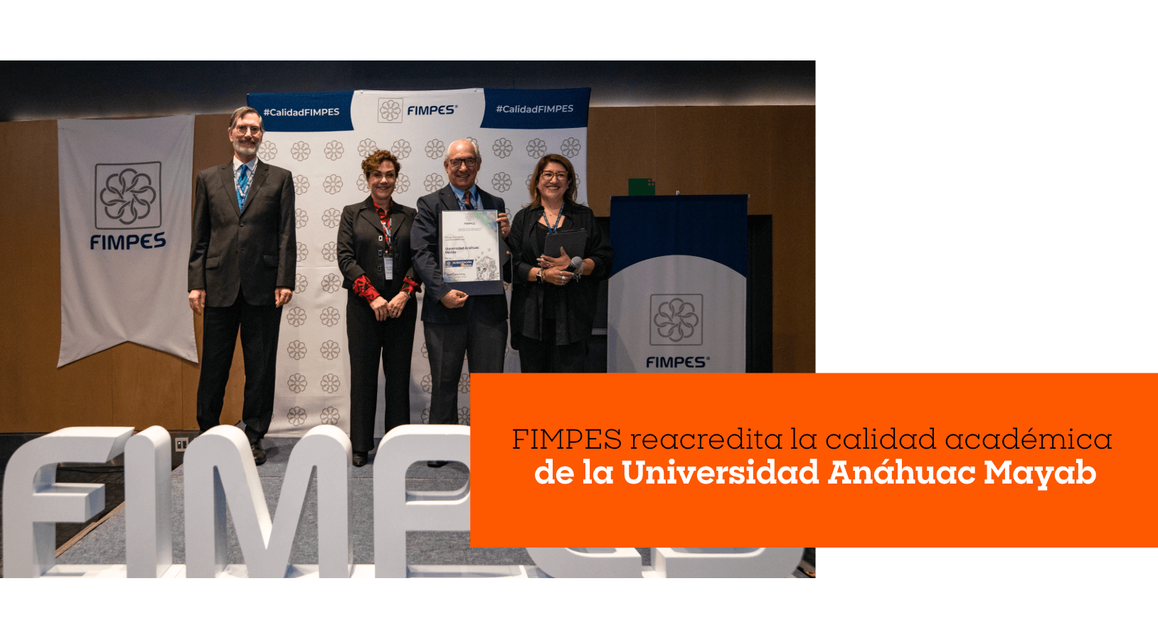 FIMPES reacredita la calidad académica de la Universidad Anáhuac Mayab