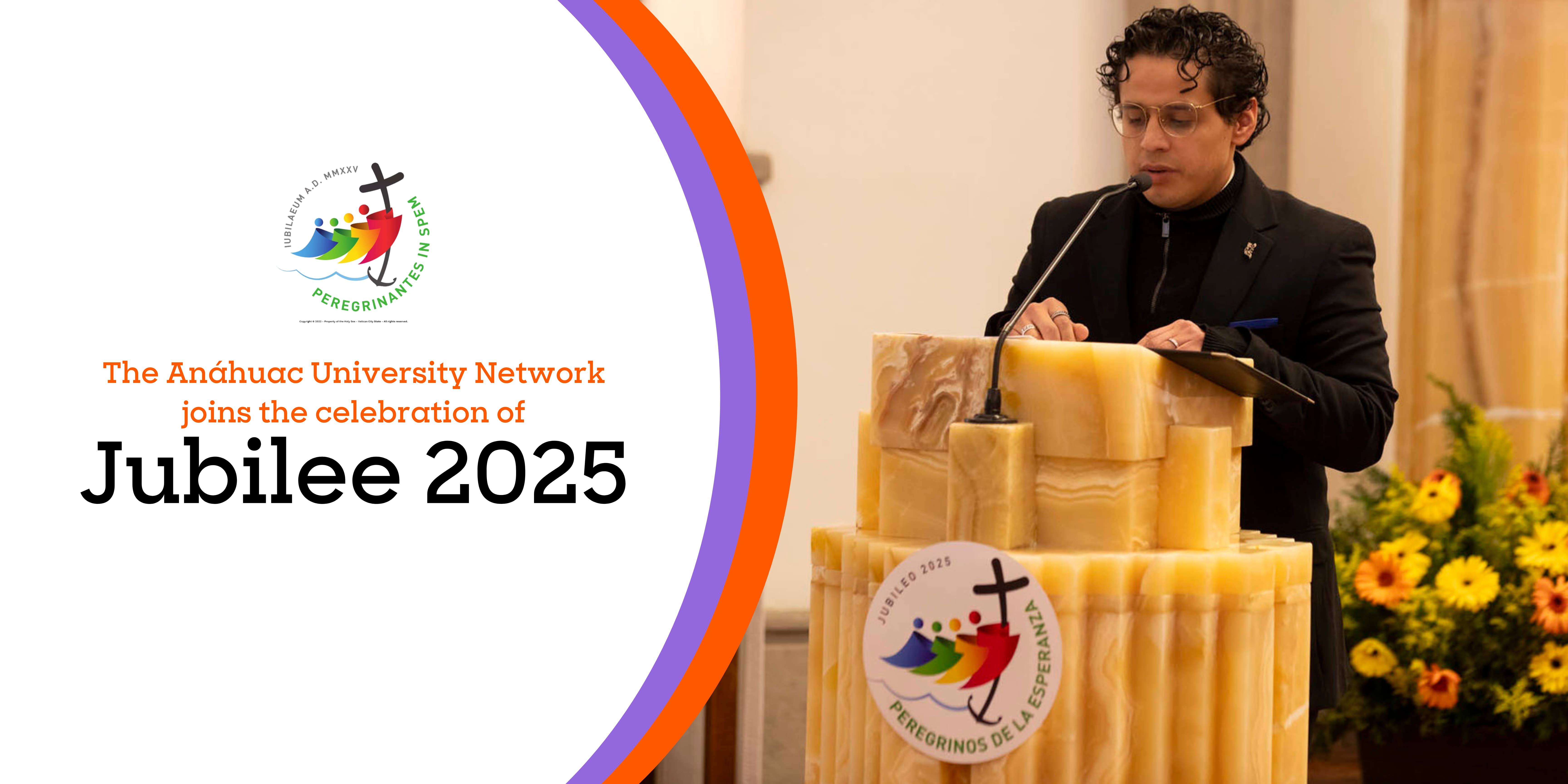 Anáhuac University Network: Living the Jubilee 2025 with Faith and Community