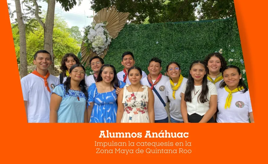 Universidad Anáhuac impulsa la catequesis en la zona maya de Quintana Roo
