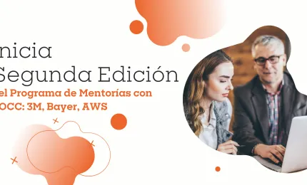 Inicia la Segunda Edición del Programa de Mentoría con ROCC: 3M, Bayer, AWS 