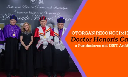 Reconocimiento Doctor Honoris Causa a los Fundadores del IEST Anáhuac 