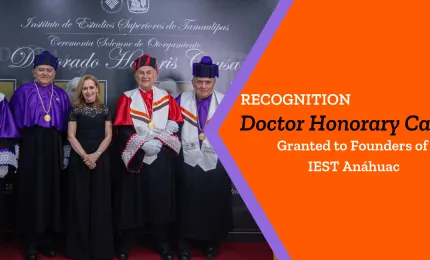 Honorary Doctorate Recognition to the Founders of IEST Anáhuac