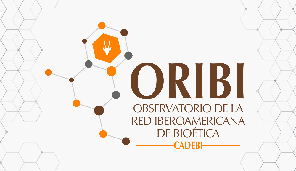 Observatorio de la Red Iberoamericana de Bioética (ORIBI)