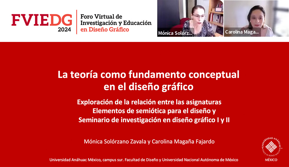 Mónica Solórzano y Carolina Magaña expusieron cómo los alumnos del Seminario de Investigación en Diseño Gráfico II han desarrollado proyectos de diseño gráfico valiéndose de fundamentos teóricos y herramientas analíticas.