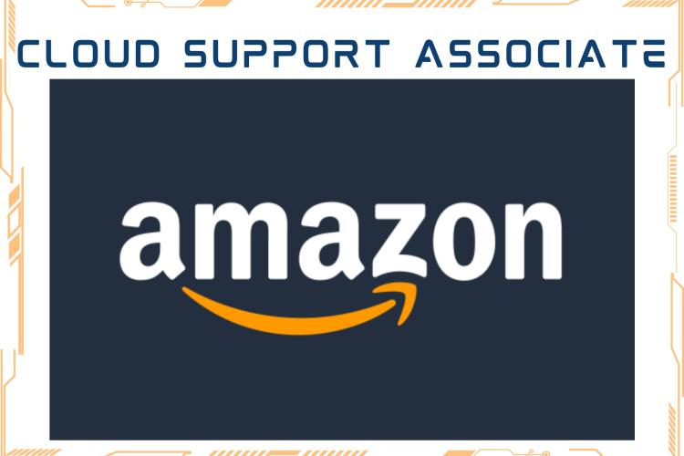 AMAZON | Cloud Support Associate