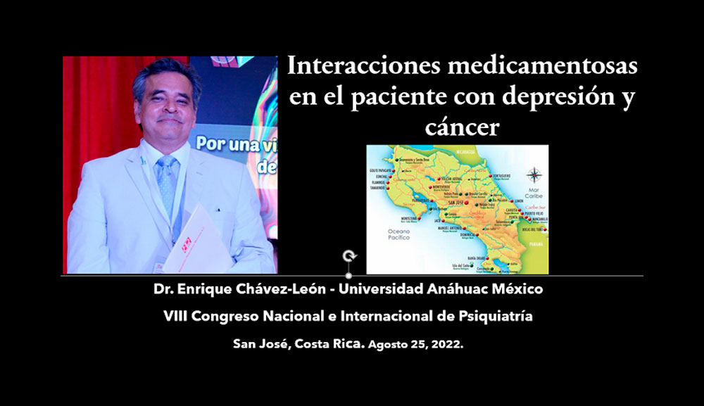 El doctor Enrique Chávez-León participa en Congreso Nacional e Internacional de Psiquiatría en Costa Rica.