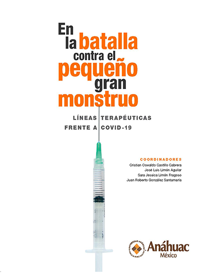 En la batalla contra el pequeño gran monstruo. Líneas terapéuticas frente a COVID-19