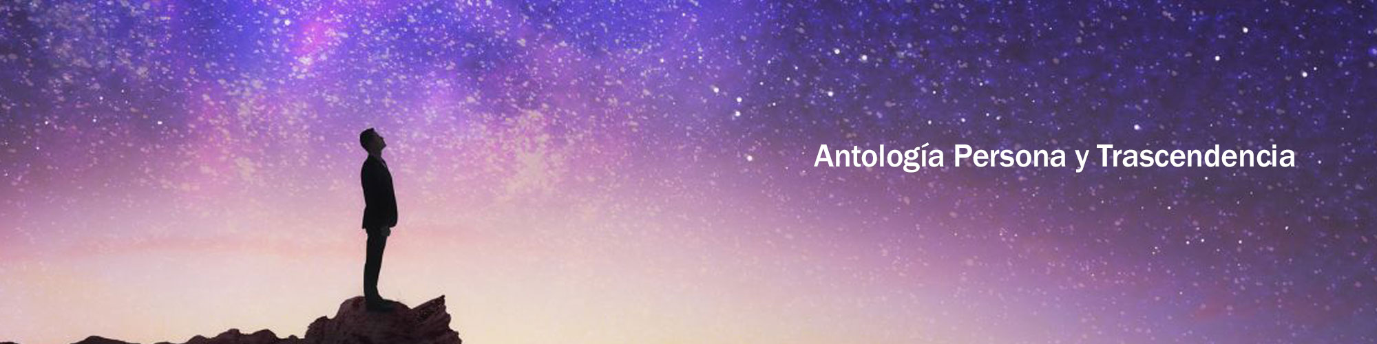 Antología persona y trascendencia