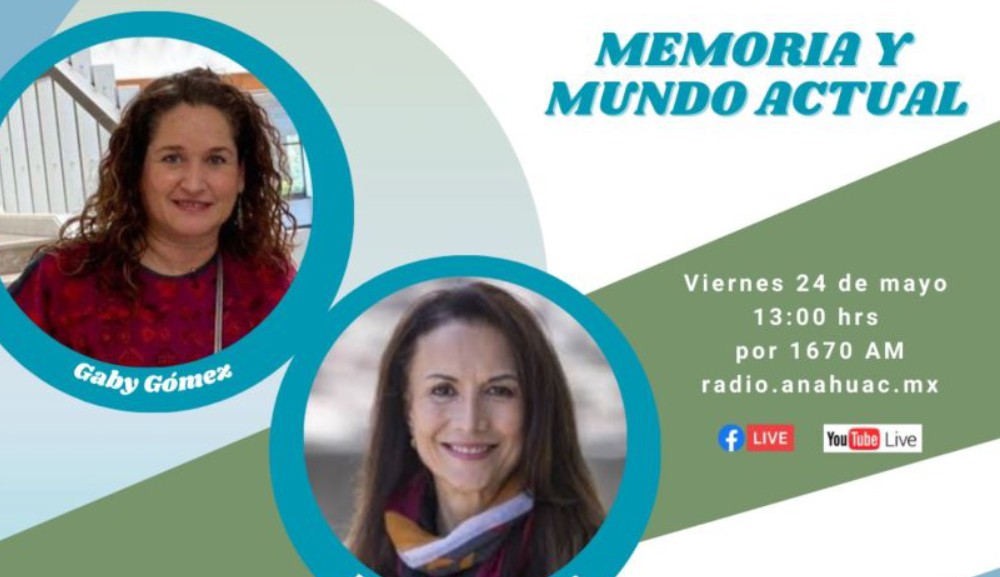 Analizamos en programa de Radio Anáhuac la memoria en el mundo actual