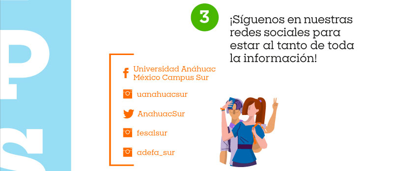 FB- Universidad Anáhuac México Campus Sur

IG- uanahuacsur

TW- AnahuacSur

IG- fesalsur

IG- adefa_sur