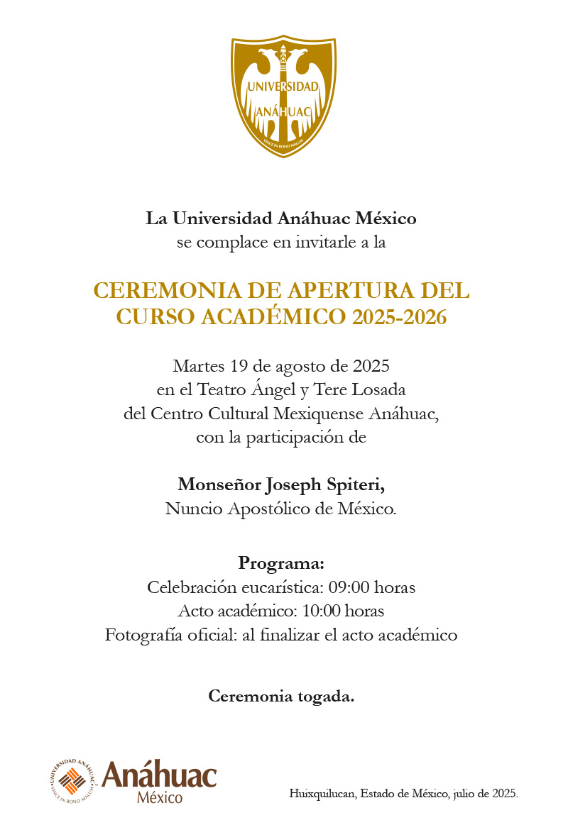 Registro ceremonia de apertura del curso académico 2025-2026 Universidad Anáhuac México