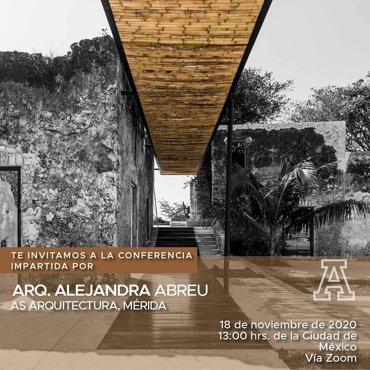 Ciclo de Conferencias. Alejandra Abreu, AS Arquitectura.