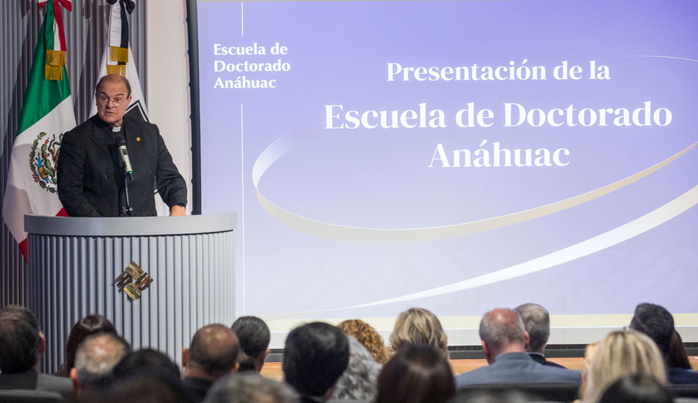 Inauguramos la Escuela de Doctorado Anáhuac, un espacio de investigación, excelencia académica e innovación