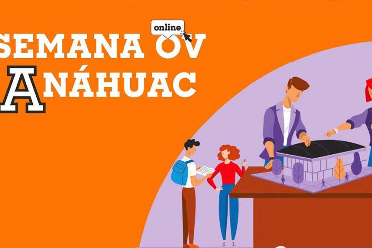 Semana OV Anáhuac, la herramienta que ayuda a miles de estudiantes a elegir su carrera
