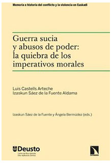 Guerra sucia y abusos de poder: la quiebra de los imperativos morales