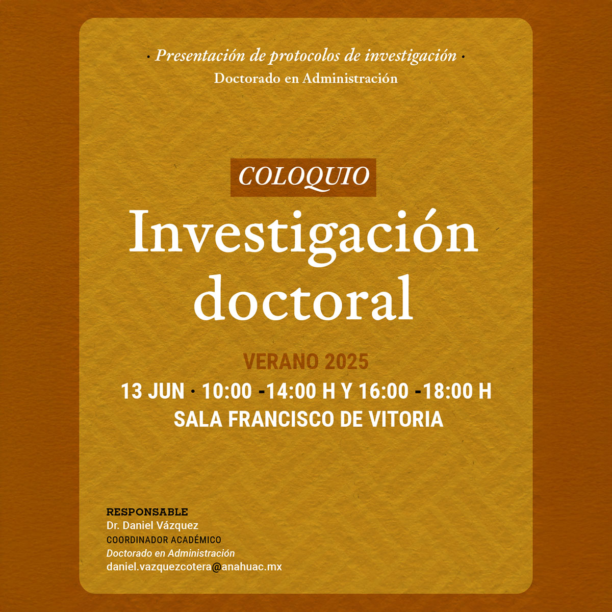 Coloquio de Investigación Doctoral Coloquio de Investigación Doctoral