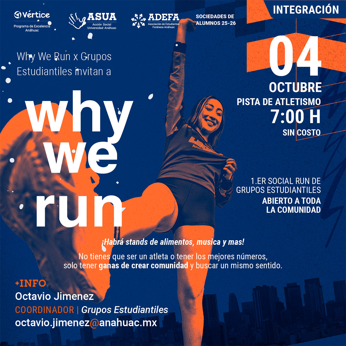 Why We Run X Grupos Estudiantiles