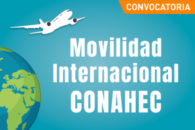 Convocatoria de Movilidad Internacional CONAHEC 2019