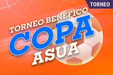 Copa ASUA: Torneo Benéfico