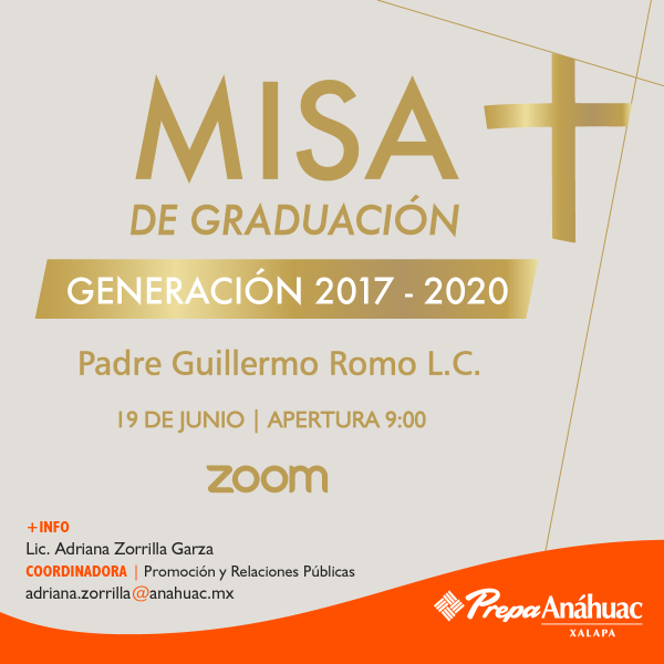 Ver en pantalla completa Misa de Graduación de la Generación 2017-2020