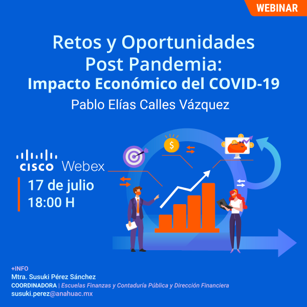Ver en pantalla completa Retos y Oportunidades Post Pandemia: Impacto Económico del COVID-19