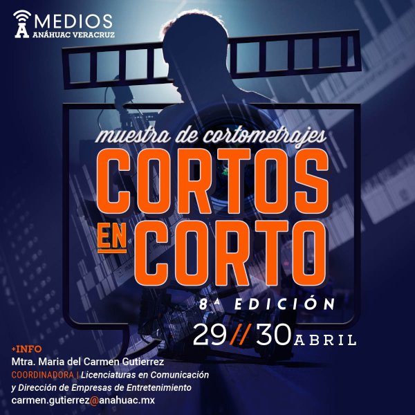 Cortos en Corto 8.a Edición: Muestra de Cortometrajes