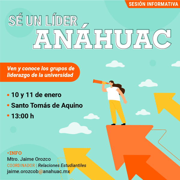 Ver en pantalla completa Sé un Líder Anáhuac