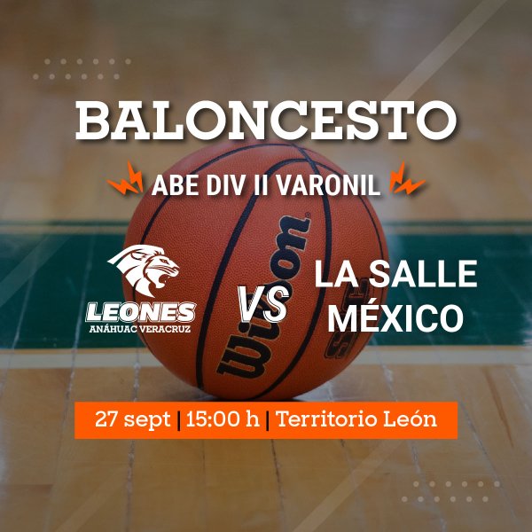 Ver en pantalla completa Baloncesto Varonil ABE: Leones vs La Salle México