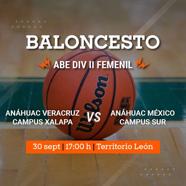 Ver en pantalla completa Baloncesto Femenil ABE: Leonas vs Anáhuac México campus Sur