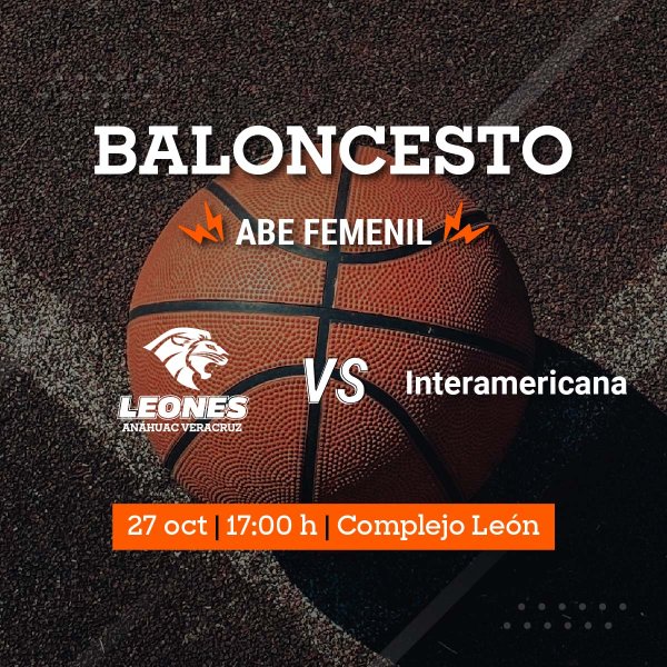 Ver en pantalla completa Baloncesto Femenil ABE: Leonas vs Interamericana