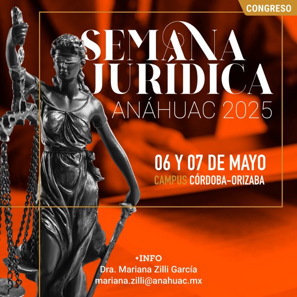 Semana Jurídica Anáhuac 2025